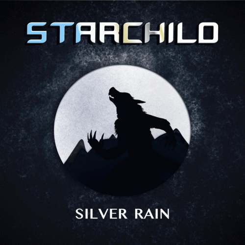 Starchild (GER) : Silver Rain